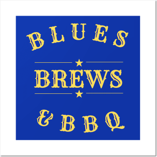 Blues, Brews and BBQ Posters and Art